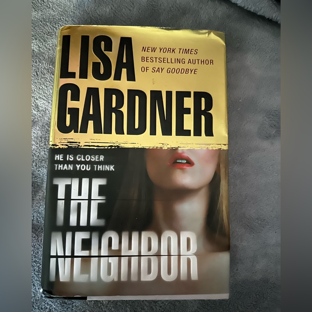 The Neighbor by Lisa Gardner Hardcover